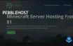 PebbleHost Offers Reliable and Budget-Friendly Server Hosting