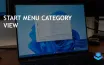 Windows 11 to Introduce Category View in Start Menu for Better Organization