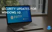 Windows 10 End-of-Life Spurs Windows 11 Upgrades and Security Options