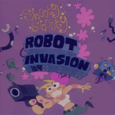 Shooty Shooty Robot Invasion