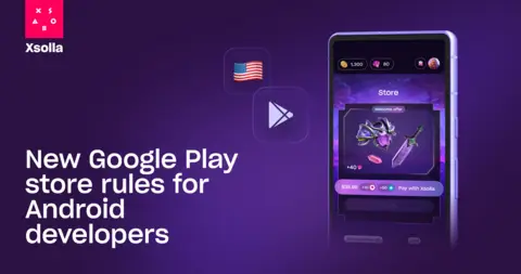 Xsolla Empowers Android Developers with New Revenue Options