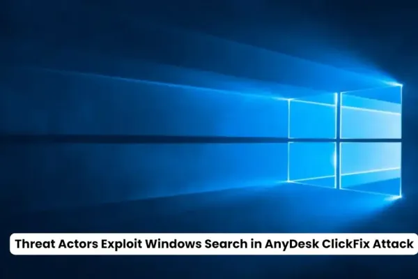 MetaStealer Campaign Exploits Windows Search in New Attack